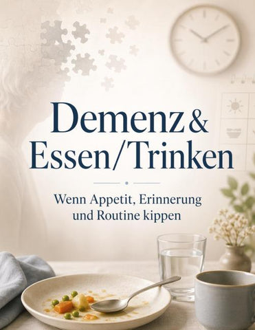 Demenz & Essen/Trinken