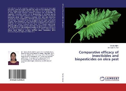 Comparative efficacy of insecticides and biopesticides on okra pest