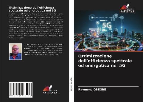 Ottimizzazione dell'efficienza spettrale ed energetica nel 5G