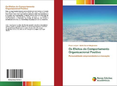 Os Efeitos do Comportamento Organizacional Positivo
