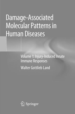 Damage-Associated Molecular Patterns in Human Diseases