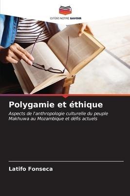 Polygamie et éthique