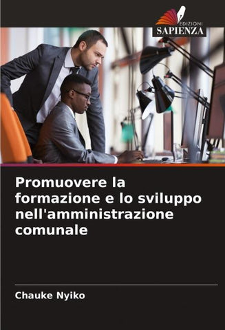 Promuovere la formazione e lo sviluppo nell'amministrazione comunale