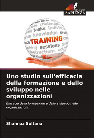 Uno studio sull'efficacia della formazione e dello sviluppo nelle organizzazioni