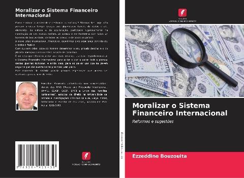 Moralizar o Sistema Financeiro Internacional