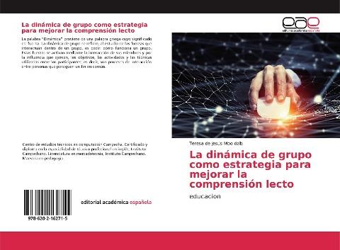 La dinámica de grupo como estrategia para mejorar la comprensión lecto