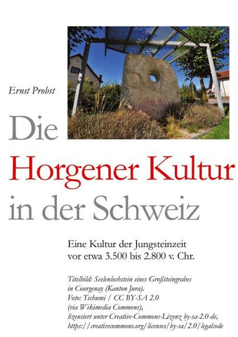 Die Horgener Kultur in der Schweiz