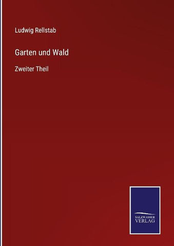 Garten und Wald