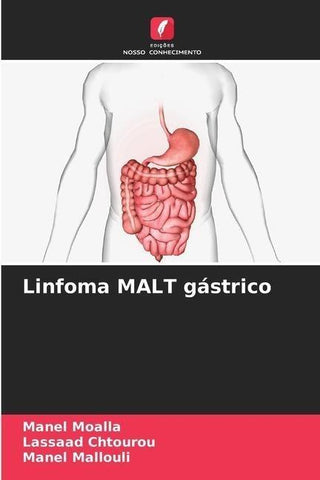 Linfoma MALT gástrico