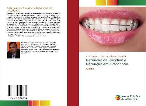 Retenção de Recidiva e Retenção em Ortodontia