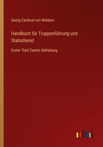 Handbuch für Truppenführung und Stabsdienst