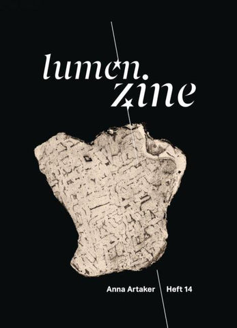 Lumen Zine Heft 14: Anna Artaker