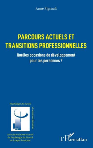 Parcours actuels et transitions professionnelles