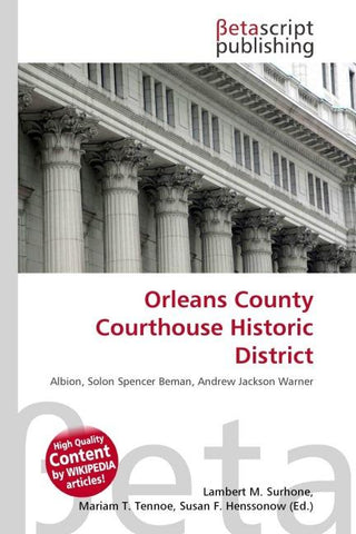 Orleans County Courthouse Historic District