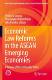Economic Law Reforms in the ASEAN Emerging Economies