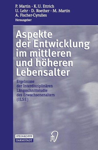 Aspekte der Entwicklung im mittleren und höheren Lebensalter