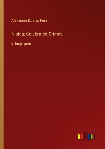 Nisida; Celebrated Crimes