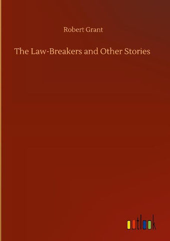 The Law-Breakers and Other Stories