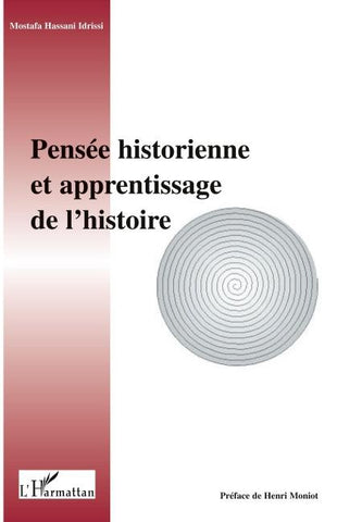 Pensée historienne et apprentissage de l'histoire