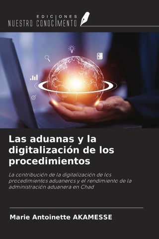 Las aduanas y la digitalización de los procedimientos