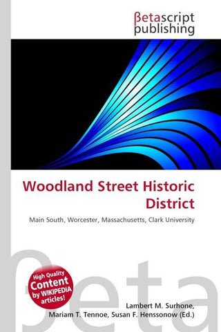 Woodland Street Historic District