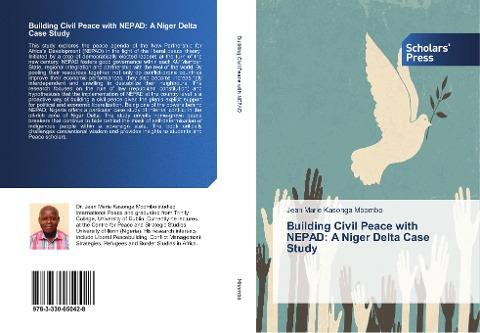 Building Civil Peace with NEPAD: A Niger Delta Case Study