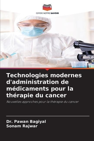 Technologies modernes d'administration de médicaments pour la thérapie du cancer