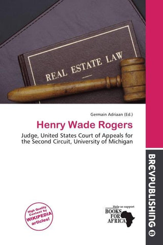 Henry Wade Rogers