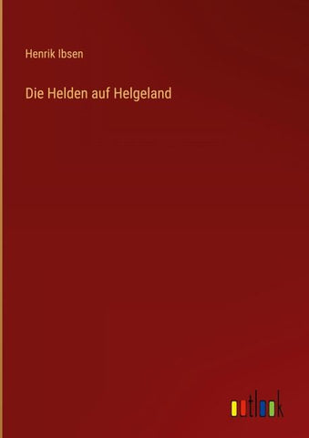 Die Helden auf Helgeland