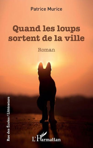 Quand les loups sortent de la ville