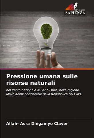 Pressione umana sulle risorse naturali