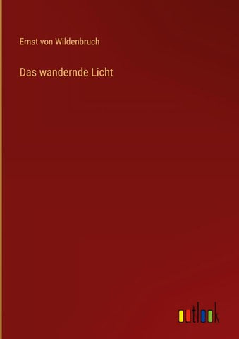 Das wandernde Licht