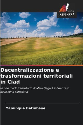 Decentralizzazione e trasformazioni territoriali in Ciad
