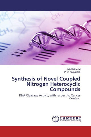 Synthesis of Novel Coupled Nitrogen Heterocyclic Compounds