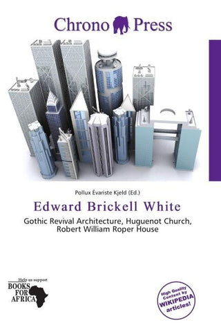 Edward Brickell White