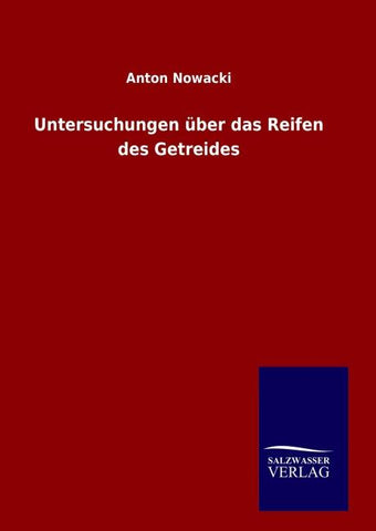 Untersuchungen über das Reifen des Getreides