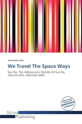 We Travel The Space Ways