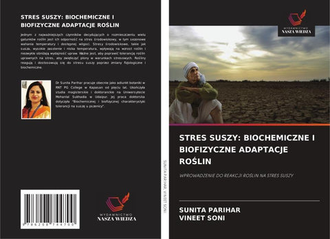 STRES SUSZY: BIOCHEMICZNE I BIOFIZYCZNE ADAPTACJE RO¿LIN