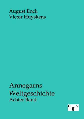 Annegarns Weltgeschichte