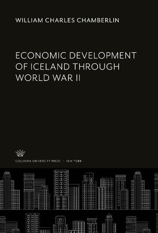 Economic Development of Iceland Through World War II