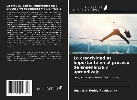 La creatividad es importante en el proceso de enseñanza y aprendizaje
