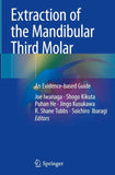 Extraction of the Mandibular Third Molar
