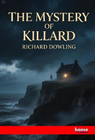 The Mystery of Killard