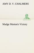 Madge Morton's Victory