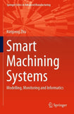 Smart Machining Systems