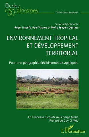 Environnement tropical et développement territorial
