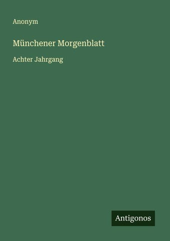 Münchener Morgenblatt