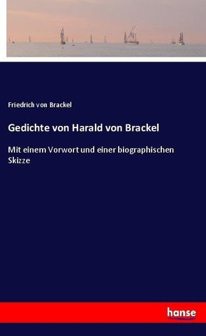 Gedichte von Harald von Brackel