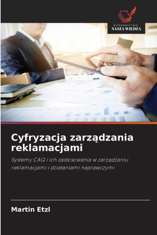 Cyfryzacja zarz¿dzania reklamacjami