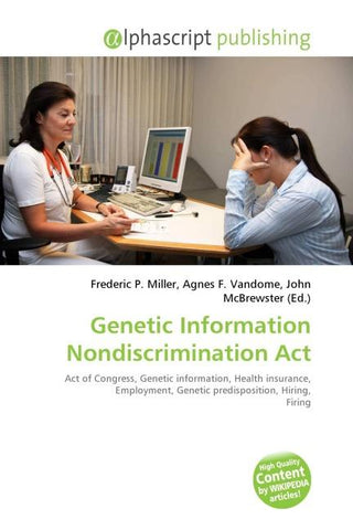 Genetic Information Nondiscrimination Act